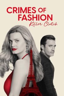 دانلود فیلم Crimes of Fashion: Killer Clutch 2024392449-847258433