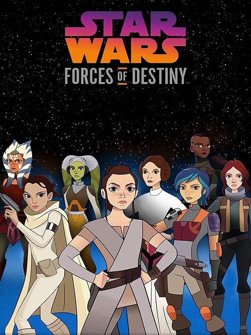 دانلود انیمیشن Star Wars: Forces of Destiny