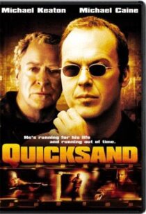 دانلود فیلم Quicksand 2003390753-124845579