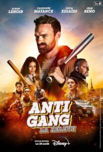 دانلود فیلم Antigang: La Relève (The Squad: Home Run) 2023393036-1284350840