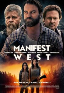 دانلود فیلم Manifest West 2022389882-1460367593