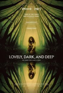 دانلود فیلم Lovely, Dark, and Deep 2023391666-2118275023