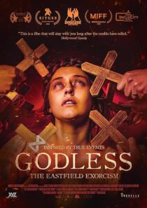 دانلود فیلم Godless: The Eastfield Exorcism 2023389182-484633436