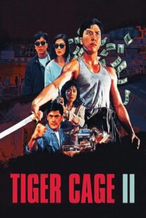 دانلود فیلم Tiger Cage II 1990390925-1576041978