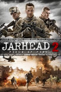 دانلود فیلم Jarhead 2: Field of Fire 2014392355-1625242965