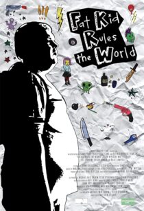 دانلود فیلم Fat Kid Rules the World 2012395600-1172228118