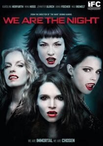 دانلود فیلم We Are the Night 2010395304-218662262