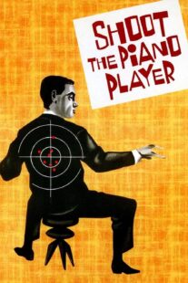 دانلود فیلم Shoot the Piano Player 1960398330-79314639