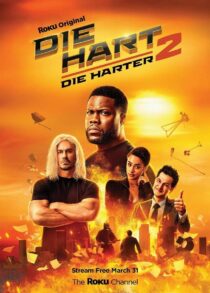 دانلود فیلم Die Hart 2: Die Harter 2024400387-498871949