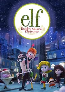 دانلود انیمیشن Elf: Buddy’s Musical Christmas 2014397891-978160962