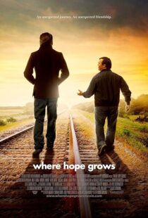 دانلود فیلم Where Hope Grows 2014397707-169897708