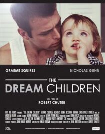 دانلود فیلم The Dream Children 2015398121-1087356490