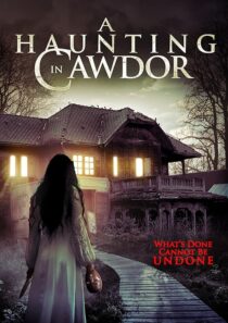 دانلود فیلم A Haunting in Cawdor 2015396752-1443540117