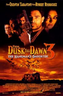 دانلود فیلم From Dusk Till Dawn 3: The Hangman’s Daughter 1999397225-803121563