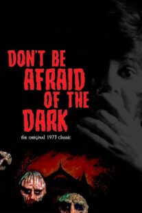 دانلود فیلم Don’t Be Afraid of the Dark 1973397578-1677124268