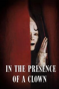 دانلود فیلم In the Presence of a Clown 1997397850-796331000