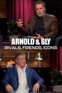 دانلود مستند Arnold & Sly: Rivals, Friends, Icons 2024399190-1655743457