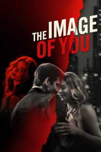 دانلود فیلم The Image of You 2024398769-1293505167