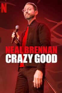 دانلود فیلم Neal Brennan: Crazy Good 2024398439-1322420833