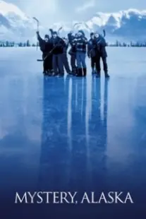 دانلود فیلم Mystery, Alaska 1999402859-1539904362