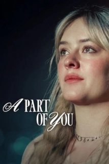 دانلود فیلم A Part of You 2024