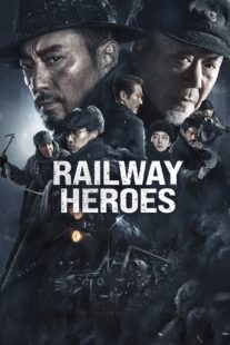 دانلود فیلم Railway Heroes 2021400703-1789827796