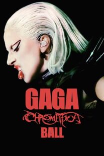 دانلود فیلم Gaga Chromatica Ball 2024400855-389693821