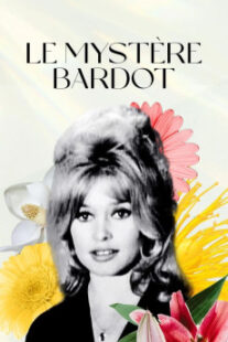 دانلود فیلم Le mystère Bardot 2012401514-132339166