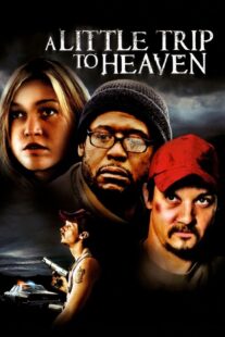 دانلود فیلم A Little Trip to Heaven 2005401807-97637325