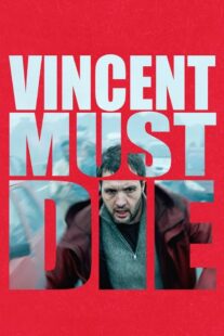 دانلود فیلم Vincent Must Die 2023401476-1973307280