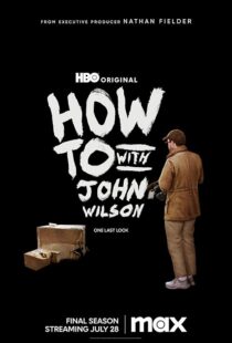 دانلود سریال How to with John Wilson403792-1818106343