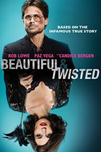 دانلود فیلم Beautiful & Twisted 2015404626-1603598448