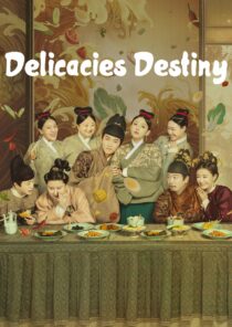 دانلود سریال Delicacies Destiny405760-1381538525