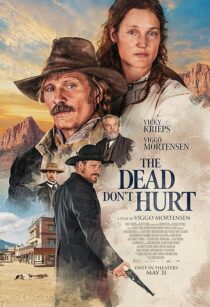 دانلود فیلم The Dead Don’t Hurt 2023404562-1038191035