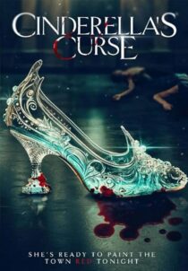 دانلود فیلم Cinderella’s Curse 2024404511-514804277