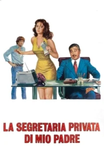 دانلود فیلم La segretaria privata di mio padre 1976407523-1638900690