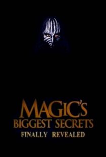 دانلود سریال Magic’s Biggest Secrets Finally Revealed406597-1720605927