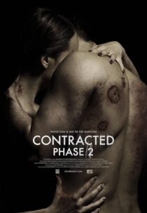 دانلود فیلم Contracted: Phase II 2015408590-31408004