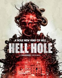 دانلود فیلم Hell Hole 2024408253-171633218