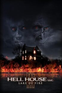 دانلود فیلم Hell House LLC III: Lake of Fire 2019407280-808438755