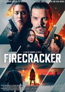 دانلود فیلم Firecracker 2024407884-144758479