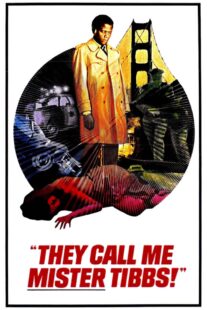 دانلود فیلم They Call Me Mister Tibbs! 1970406259-2091741798