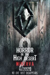 دانلود فیلم Horror in the High Desert 2: Minerva 2023406495-1485650655