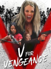 دانلود فیلم V for Vengeance 2022409822-1170162247