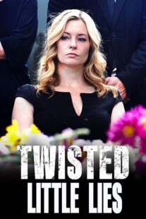 دانلود فیلم Twisted Little Lies 2021409838-503268343