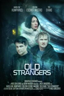 دانلود فیلم Old Strangers 2022410554-910733515