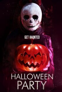 دانلود فیلم Halloween Party 2019408938-2032057310