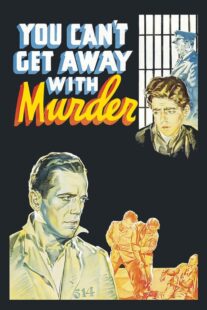 دانلود فیلم You Can’t Get Away with Murder 1939411166-1930369598