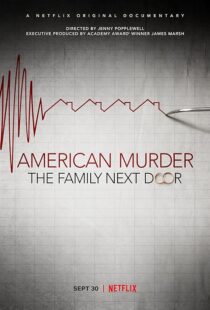 دانلود مستند American Murder: The Family Next Door 2020411634-1913922737