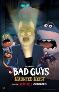 دانلود انیمیشن کوتاه The Bad Guys: Haunted Heist 2023411276-189708810